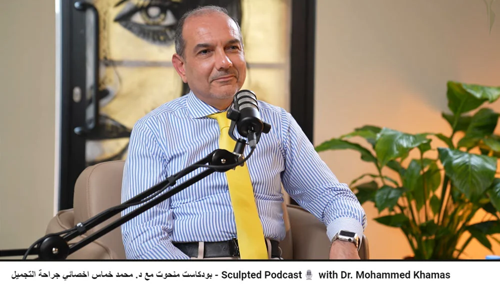 Sculpted Podcast E01 with Dr. Mohammed Khamas, Specialist Plastic Surgeon at Elyzee Hospital, Abu Dhabi